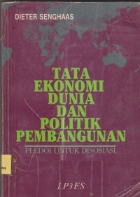 Image of Tata ekonomi dunia dab politik pembangunan