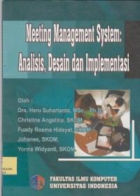 Image of Meeting management system : analisis, desain, dan implementasi