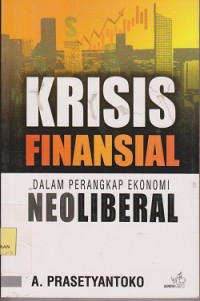 Image of Krisis finansial dalam perangkap ekonomi neoliberal