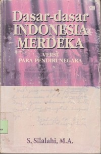 Image of Dasar-dasar indonesia merdeka versi para pendiri negara