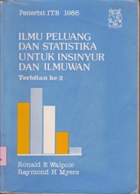 Image of Ilmu peluang dan statistika untuk insinyur dan ilmuwan terbitan ke 2