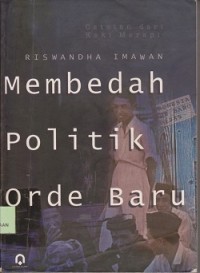 Image of Membedah politik orde baru : catatan dari kaki merapi