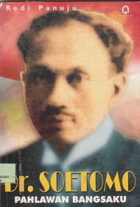 Image of Dr. Soetomo Pahlawan bangsaku