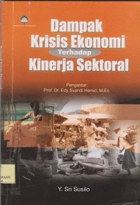 Image of Dampak krisis ekonomi terhadap kinerja sektoral