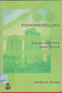 Image of Fenomenologi dalam konteks arsitektur