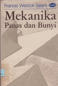 Image of Mekanika, panas dan bunyi