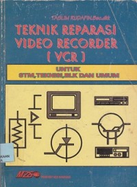 Image of Teknik reparasi video recorder