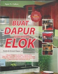 Image of Buat dapur sedemikian elok : seabrek kreasi dapur untuk rumah kecil