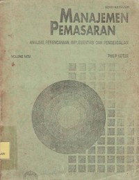 Image of Manajemen pemasaran : analisis,perencanaan,implementasi pengendalian
