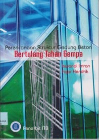 Image of Perencanaan struktur gedung beton bertulang tahan gempa berdasarkan SNI 03-2847-2002