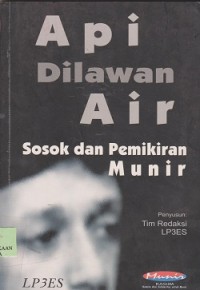 Image of Api dilawan air : sosok dan pemikiran Munir
