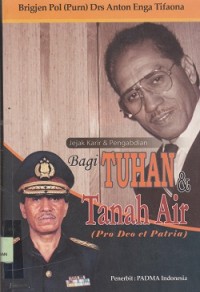 Image of Jejak Karir dan Pengabdian Bagi Tuhan dan Tanah Air (pro deo et patria)