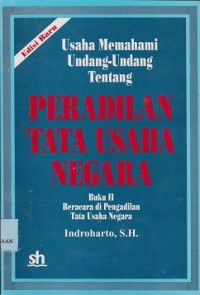 Image of Usaha memahami Undang-Undang tentang peradilan tata usaha negara