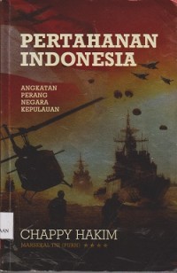 Image of Pertahanan Indonesia : angkatan perang negara kepulauan
