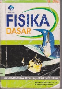 Image of Fisika dasar untuk mahasiswa eksakta dan teknik