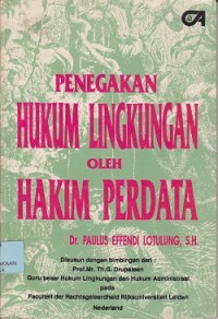 Image of Penegakan hukum lingkungan oleh hakim perdata