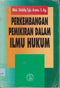 Image of Perkembangan pemikiran dalam ilmu hukum