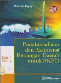 Image of Penatausahaan dan akuntansi keuangan daerah untuk SKPD