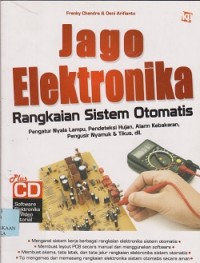 Image of Jago elektronika : rangkaian sistem otomatis