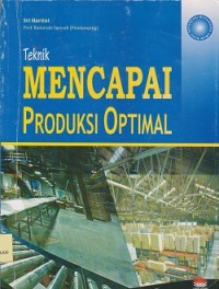 Image of Teknik mencapai produksi optimal