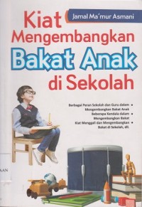 Image of Kiat mengembangkan bakat anak di sekolah