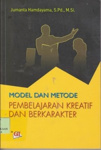 Image of Model dan metode pembelajaran kreatif dan berkarakter