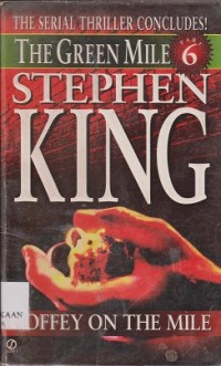 Image of The green mile : coffey on the mile