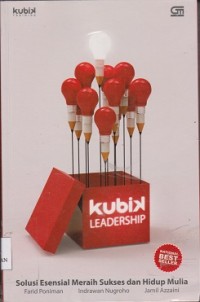 Image of Kubik leadership : solusi esensial meraih sukses dan hidup mulia