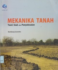 Image of Mekanika tanah teori,soal dan penyelesaian
