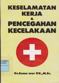 Image of Keselamatan kerja & pencegahan kecelakaan
