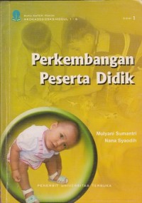 Image of Materi pokok perkembangan peserta didik MKDK 4302/2SKS/modul 1-6