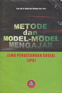 Image of Metode dan model-model mengajar ilmu pengetahuan sosial (IPS)