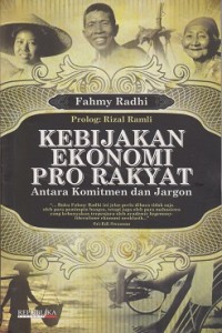 Image of Kebijakan ekonomi pro rakyat: antara komitmen dan jargon