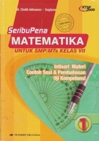 Image of Seribu pena matematika untuk SMP/MTs kelas VII : intisari materi contoh soal & pembahasan uji kompetensi