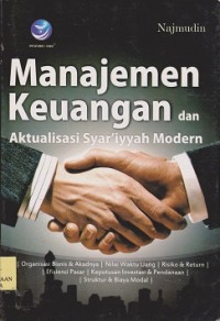 Image of Manajemen keuangan dan aktualisasi syar'iyyah modern