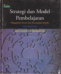 Image of Strategi dan model pembelajaran : mengajarkan konten dan keterampilan berpikir