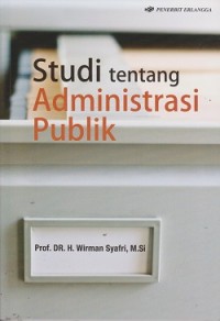 Image of Studi tentang administrasi publik