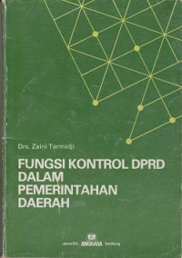Image of Fungsi kontrol DPRD dalam pemerintahan daerah