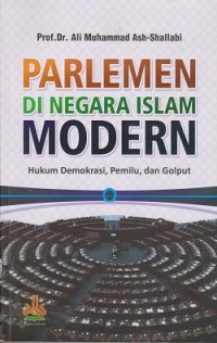 Image of Parlemen di negara Islam modern : hukum demokrasi, pemilu, dan golput