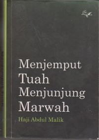 Image of Menjemput tuah menjunjung marwah