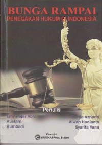 Image of Bunga rampai penegakan hukum di Indonesia