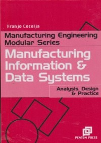 Image of Manufacturing information data systems : analysis, design & practice