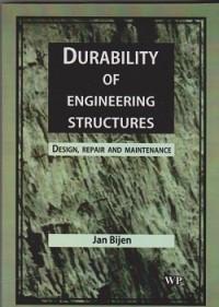 Image of Durability of engineering structures : design, repair and maintenance