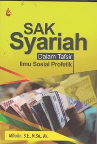 Image of SAK syariah dalam tafsir ilmu sosial profetik