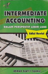 Image of Intermediate accounting dalam perspektif lebih luas (edisi revisi)