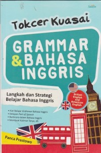 Image of Tokcer kuasai grammar & bahasa inggris : langkah dan strategi belajar bahasa inggris