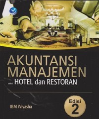 Image of Akuntansi manajemen untuk hotel dan restoran