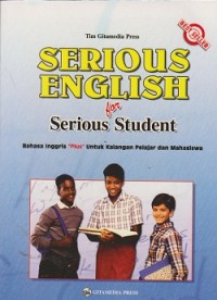 Image of Serious english for serious student : bahasa inggris 