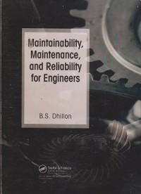 Image of Maintainability, maintenance, and reliability for engineers