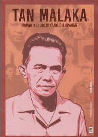 Image of Tan Malaka bapak republik yang dilupakan